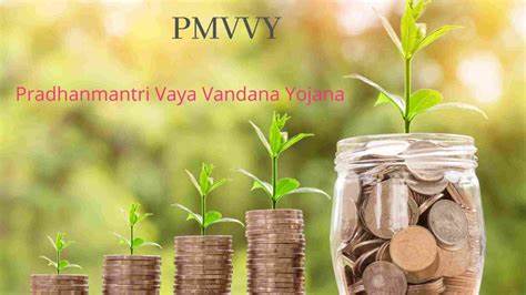 Pradhan Mantri Vaya Vandana Yojana