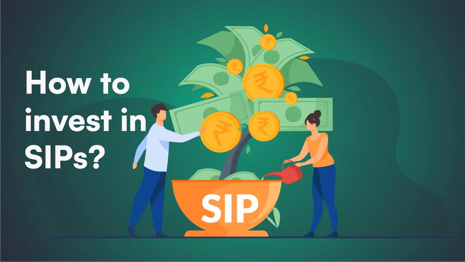 A comprehensive 101 guide : How to invest in SIP? - Daulat